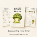 Dinner Rescue 12-page printable dinner decision system with tired broccoli mascot, available in A4 and US Letter