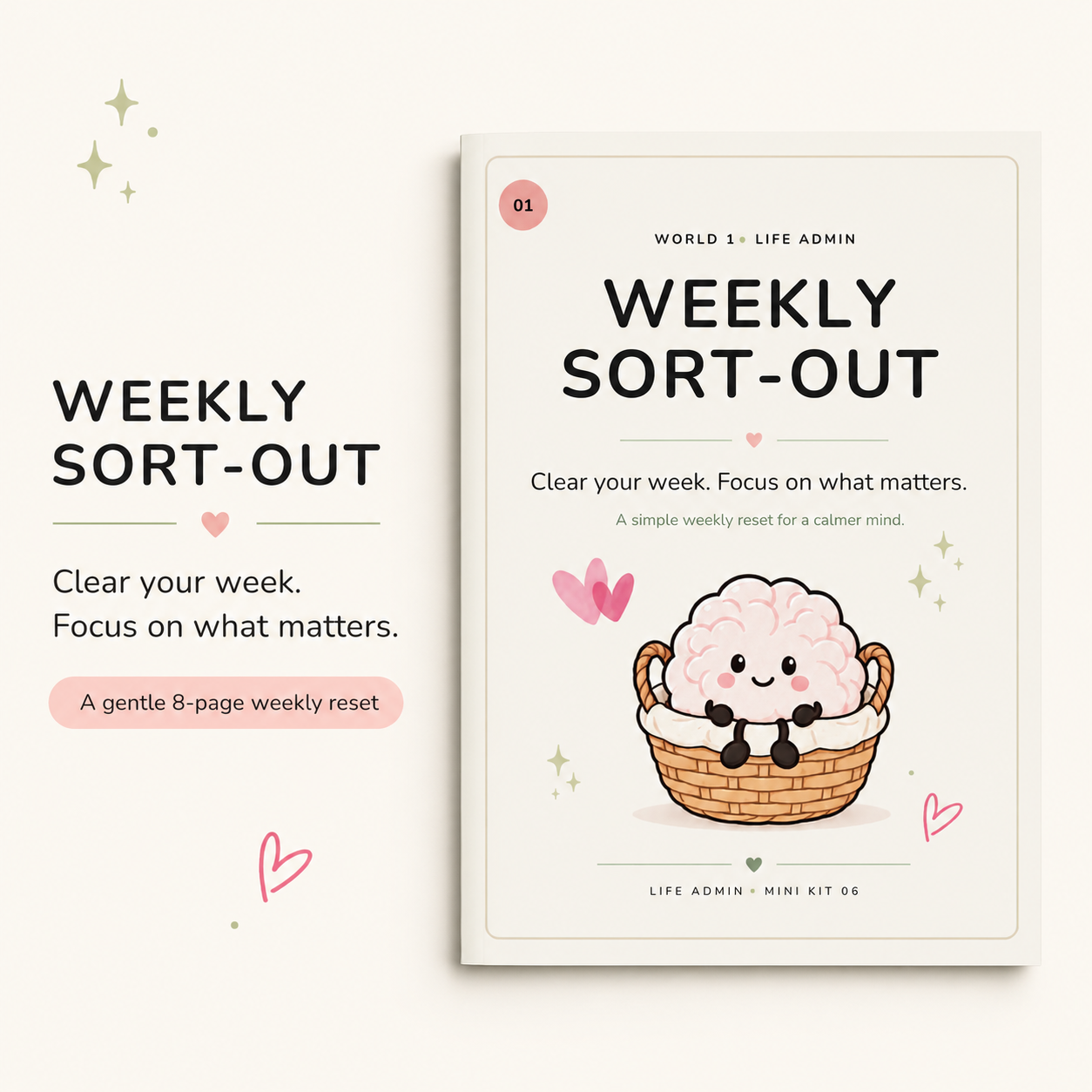 Weekly Sort-Out printable weekly reset planner by The Easier Club for organising priorities and clearing mental clutter