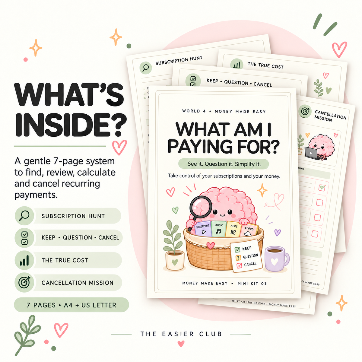 Seven-page subscription management kit featuring a subscription hunt, cost calculator, cancellation planner and decision worksheets.
